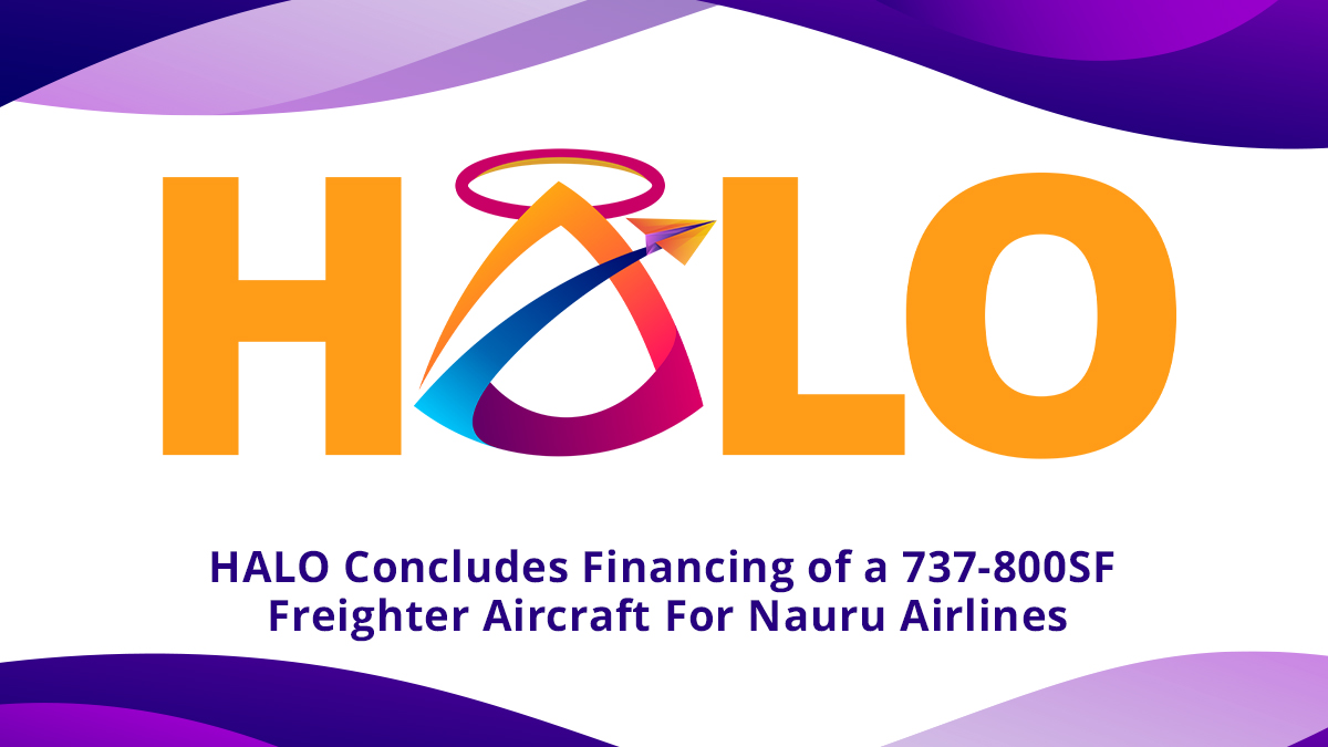 5.30 - HALO Concludes Financing of a 737-800SF Freighter Aircraft - LNKD