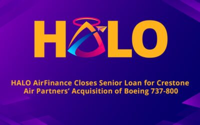 HALO AirFinance Closes Senior Loan for Crestone Air Partners’ Acquisition of Boeing 737-800